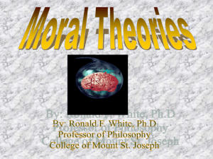 Lecture 2: Moral Theories - College of Mount St. Joseph
