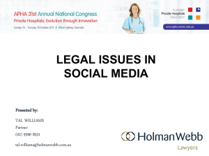 LEGAL ISSUES IN SOCIAL MEDIA Presented by