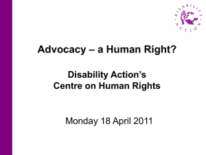 Presentations from Advocacy - a Human Right