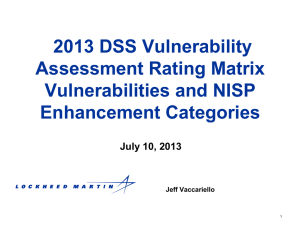 Overview of New Security Ratings Matrix July 2013