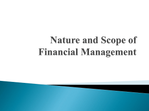 Nature and Scope of Financial Management