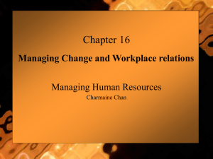 Managing Change and Workplace relations
