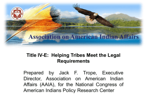 Introduction to Title IV-E`s Tribal Judicial Role and