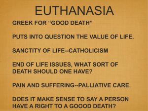 Part IV: Euthanasia