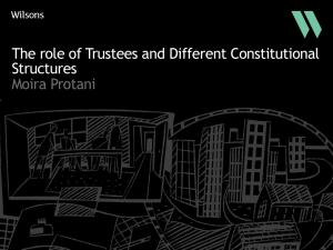 The role of Trustees and Different Constitutional Structures