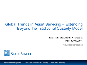 Global Trends in Asset Servicing – Extending Beyond the Traditional