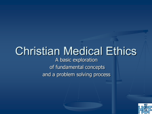 Christian Medical Ethics - Healthcare Christian Fellowship