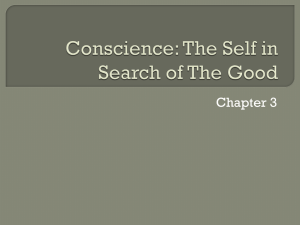 Conscience: The Self in Search of The Good