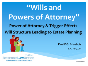 Wills and Powers of Attorney Presentation
