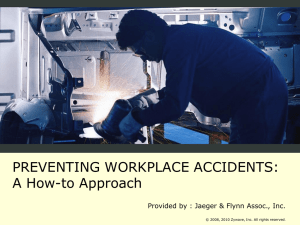 Preventing Workplace accidents: A How