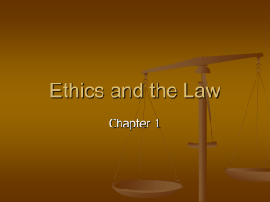 Ethics and the Law