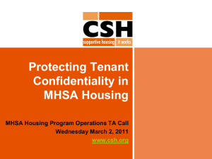 Protecting Tenant Confidentiality in MHSA Housing