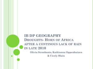 IB DP GEOGRAPHY Droughts- Horn of Africa - IB Geography