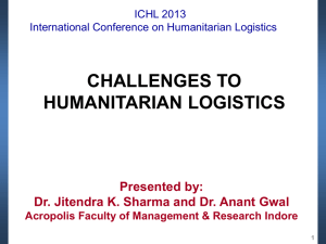 Challenges to Humanitarian Logistics Jitendra Sharma