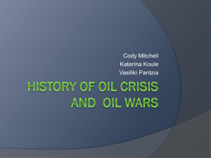 History of oil crisis and oil wars