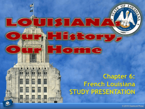 Louisiana: Our History, Our Home