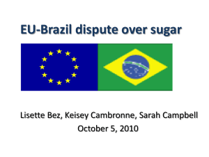 EU-Brazil dispute over sugar - International Trade Relations