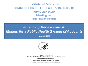 Financing Mechanisms & Models for a Public Health System of