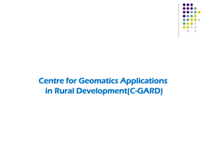 Centre for Geomatics Applications in Rural Development(C
