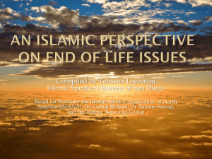 An Islamic perspective on end of life issues