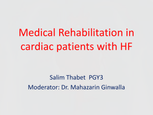 Rehabilitation in Patients with Heart Failure by Dr. Thabet