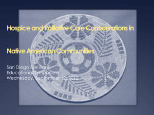 Hospice and Palliative Care Considerations in the Native American