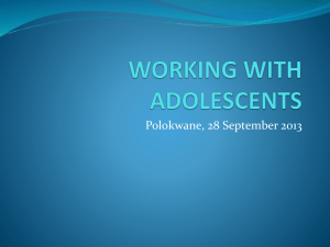 WORKING WITH ADOLESCENTS
