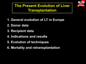 pptOverallslides - European Liver Transplant Registry
