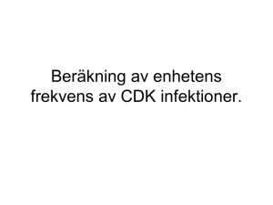 Beräkning av enhetens frekvens av CDK infektioner.