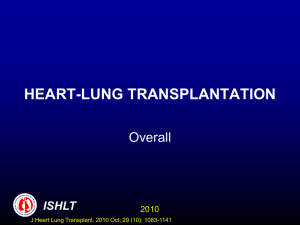 HEART-LUNG TRANSPLANTATION - The International Society for