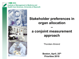 Stakeholder preferences in organ allocation: a conjoint