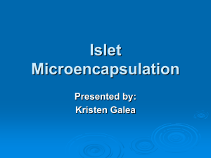 Islet Microencapsulation
