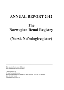 ANNUAL REPORT 2012 The Norwegian Renal Registry (Norsk