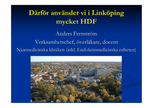Därför använder vi i Linköping mycket HDF. Fernström