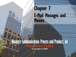 Chapter 7 E-Mail Messages and Memos