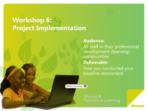 Workshop 6 - Microsoft - Partners in Learning Toolkit