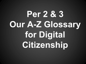 Per 2 Our A-Z Glossary for Digital Citizenship - Digital-ID