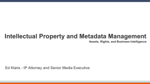 Intellectual Property and Metadata Management Assets