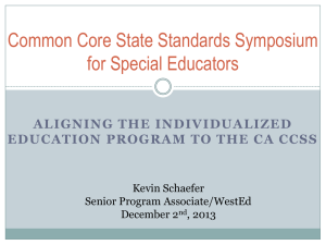 Aligning IEP`s to the CCSS Presentation