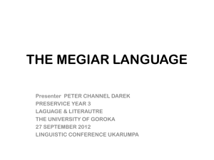 The Megiar Language of Madang Province