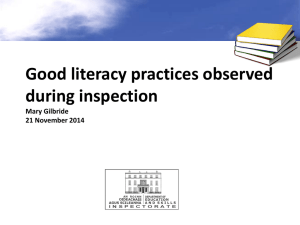 Good literacy practices observed during inspection Mary