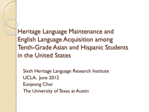 Heritage language maintenance and English language acquisition