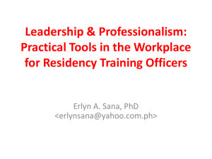 Leadership & Professionalism: Practical Tools in the Workplace for