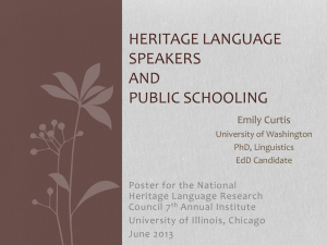 Heritage Language Speakers and Public Schooling