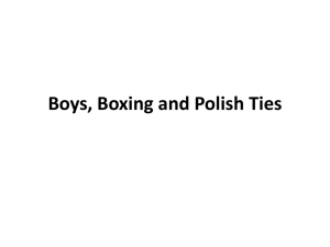 Boys, Boxing and Polish Ties final version