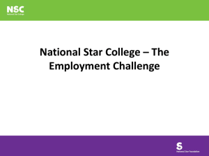 National Star College * The Employment Challenge
