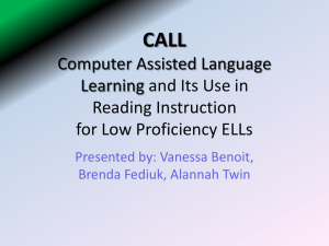 CALL (Computer assisted language learning)