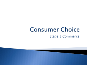 Consumer Choice * Commerce and Choice