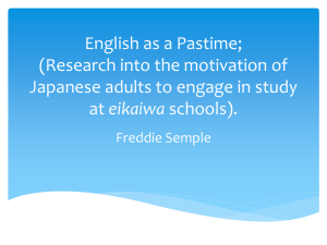 English as a Pastime (Research into the motivation of Japanese