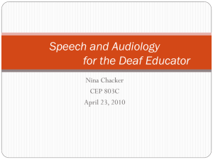 Speech and Audiology for the Deaf Educator - DeafEd